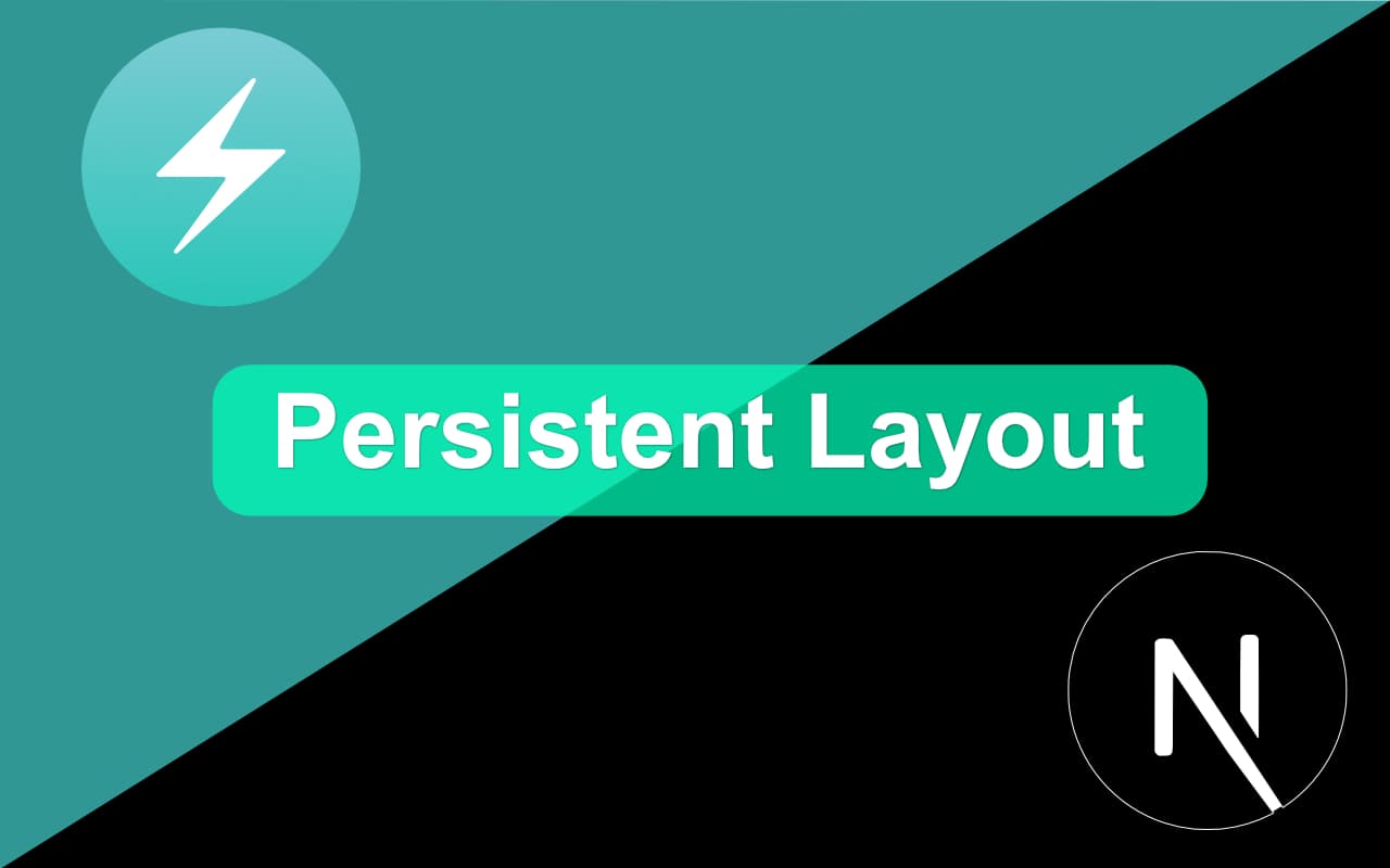 Persistent Layout with Chakra-UI and Next.js